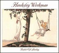 Hawksley Workman - Treeful of Starling lyrics