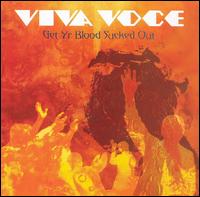 Viva Voce - Get Yr Blood Sucked Out lyrics