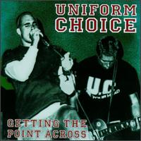 Uniform Choice - Getting the Point Across [live] lyrics