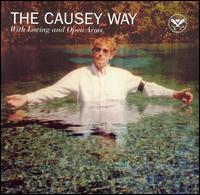 The Causey Way - With Loving and Open Arms lyrics