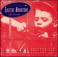 Erectus Monotone - All Electric lyrics