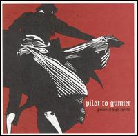 Pilot to Gunner - Games at High Speeds [Arena Rock] lyrics