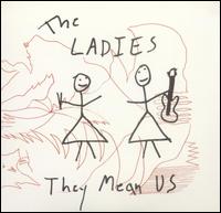 The Ladies - They Mean Us lyrics