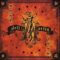 Jeff Martin - Fool lyrics