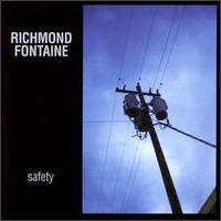 Richmond Fontaine - Safety lyrics