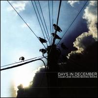 Days in December - Countless Hours Making Waves lyrics