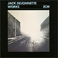 Jack DeJohnette - Works lyrics