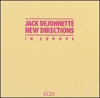 Jack DeJohnette - New Directions in Europe lyrics