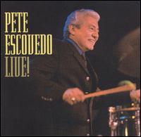 Pete Escovedo - Live lyrics