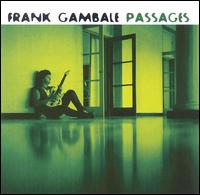 Frank Gambale - Passages lyrics