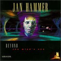 Jan Hammer - Beyond the Mind's Eye lyrics