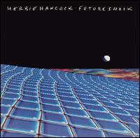 Herbie Hancock - Future Shock lyrics
