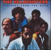 The Headhunters - Straight from the Gate lyrics