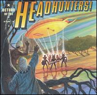 The Headhunters - Return of the Headhunters! lyrics
