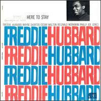 Freddie Hubbard - Here to Stay lyrics
