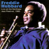 Freddie Hubbard - Live at the North Sea Jazz Festival lyrics