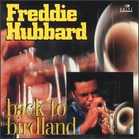 Freddie Hubbard - Back to Birdland lyrics