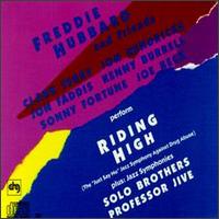 Freddie Hubbard - Riding High, Solo Brothers and Professor Jive lyrics