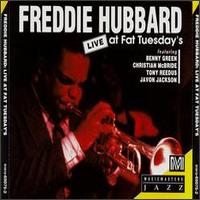 Freddie Hubbard - Live at Fat Tuesday [Music Masters] lyrics