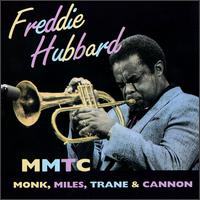 Freddie Hubbard - Monk, Miles, Trane & Cannon lyrics