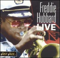 Freddie Hubbard - Live [Just Jazz] lyrics