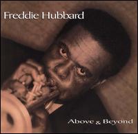 Freddie Hubbard - Above & Beyond lyrics