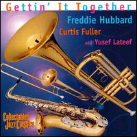 Freddie Hubbard - Gettin' It Together lyrics