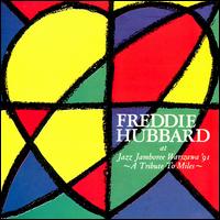 Freddie Hubbard - At Jazz Jamboree Warszawa '91: A Tribute to Miles [live] lyrics