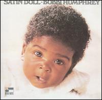 Bobbi Humphrey - Satin Doll lyrics
