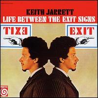 Keith Jarrett - Life Between the Exit Signs lyrics