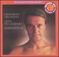 Mahavishnu Orchestra - Inner Worlds lyrics