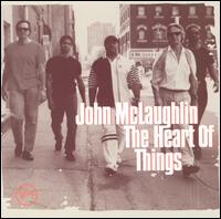 John McLaughlin - The Heart of Things lyrics