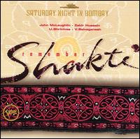 John McLaughlin - Saturday Night in Bombay: Remember Shakti [live] lyrics