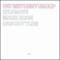 Pat Metheny - Pat Metheny Group lyrics