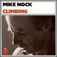 Mike Nock - Climbing (check) lyrics