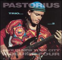 Jaco Pastorius - Live in New York City, Vol. 4: Trio 2 lyrics