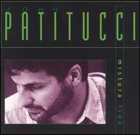 John Patitucci - Mistura Fina lyrics