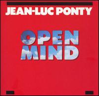 Jean-Luc Ponty - Open Mind lyrics
