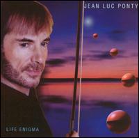 Jean-Luc Ponty - Life Enigma lyrics