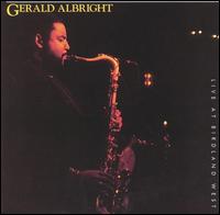 Gerald Albright - Live at Birdland West lyrics