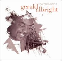 Gerald Albright - New Beginnings lyrics