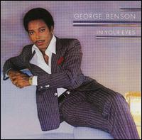 George Benson - In Your Eyes lyrics