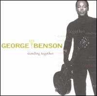George Benson - Standing Together lyrics