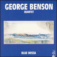 George Benson - Blue Bossa lyrics