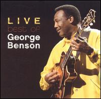 George Benson - Best of George Benson Live lyrics