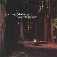 George Duke - Muir Woods Suite [live] lyrics