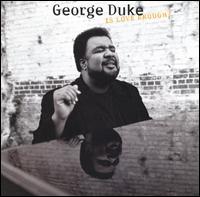 George Duke - Is Love Enough? lyrics