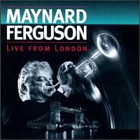 Maynard Ferguson - Live from London lyrics
