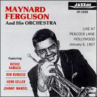 Maynard Ferguson - Live at Peacock Lane Hollywood 1957 lyrics