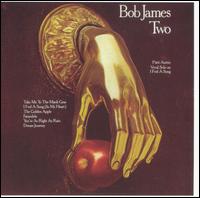 Bob James - Two lyrics